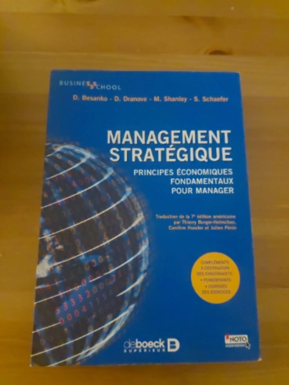 Management stratégique: Principes économiques fondamentaux pour manager, Livre